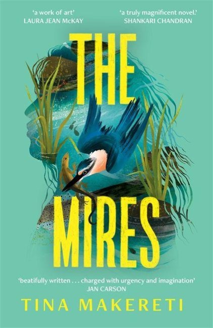 The Mires - Tina Makereti