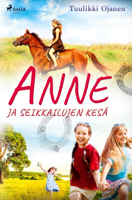 Anne ja seikkailujen kesä - Tuulikki Ojanen