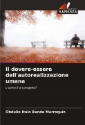 Cover-Bild zum Titel 'Il dovere-essere dell'autorealizzazione umana' von 'Obdulio Italo Banda Marroquín'