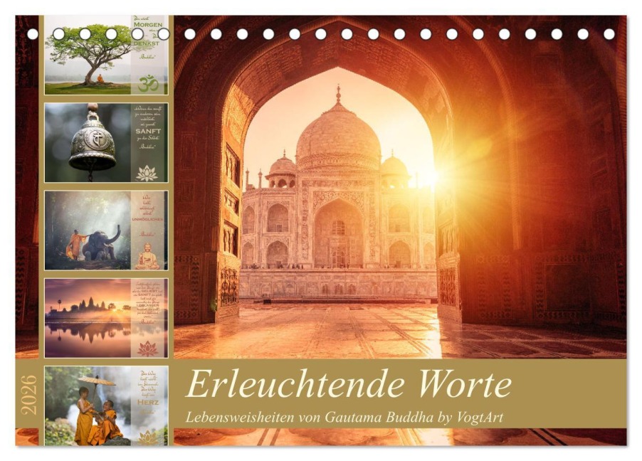 Erleuchtende Worte, Lebensweisheiten von Gautama Buddha by VogtArt (Tischkalender 2026 DIN A5 quer), CALVENDO Monatskalender - VogtArt VogtArt