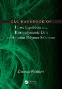 Cover-Bild zum Titel 'CRC Handbook of Phase Equilibria and Thermodynamic Data of Aqueous Polymer Solutions' von 'Christian Wohlfarth'