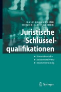 Cover-Bild zum Titel 'Juristische Schlüsselqualifikationen' von 'Hendrik Schneider, Ralf Brinktrine'