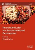 Financial Inclusion and Sustainable Rural Development - 