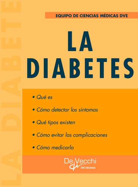 La diabetes - Equipo de ciencias médicas DVE
