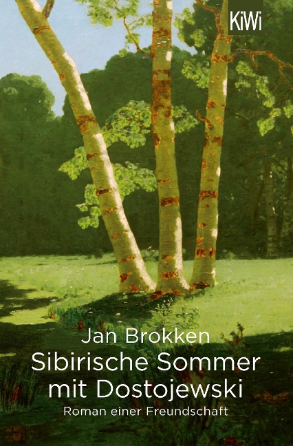 Sibirische Sommer mit Dostojewski - Jan Brokken