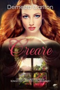 Cover-Bild zum Titel 'Creare: Una Rivisitazione Fiabesca Romantasy degli Elfi e del Calzolaio (Serie di storie d'amore fiabesche medievali, #18)' von 'Demelza Carlton'
