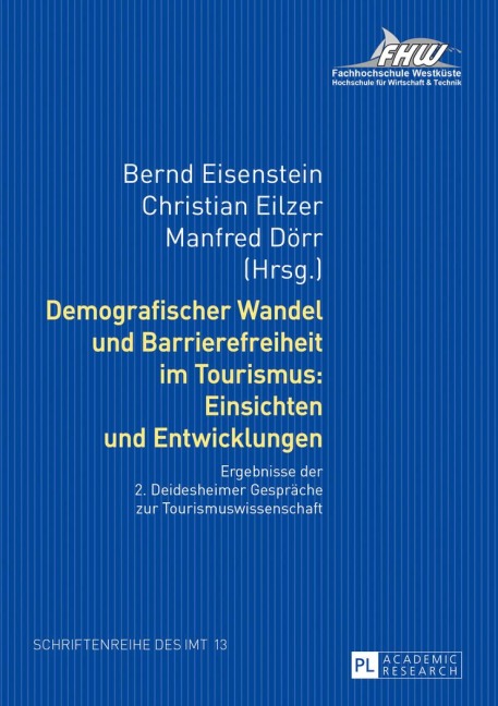 Demografischer Wandel und Barrierefreiheit im Tourismus: Einsichten und Entwicklungen - 