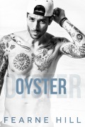 Cover-Bild zum Titel 'Oyster' von 'Fearne Hill'