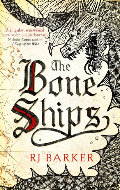 The Bone Ships - Rj Barker
