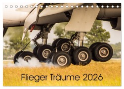 Cover-Bild zum Titel 'Flieger Träume 2026 (Tischkalender 2026 DIN A5 quer), CALVENDO Monatskalender' von 'Sebastian Schollbach'