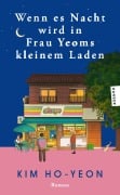 Cover-Bild zum Titel 'Wenn es Nacht wird in Frau Yeoms kleinem Laden' von 'Kim Ho-Yeon'