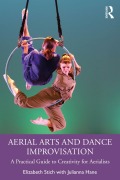 Cover-Bild zum Titel 'Aerial Arts and Dance Improvisation' von 'Elizabeth Stich, Julianna Hane'