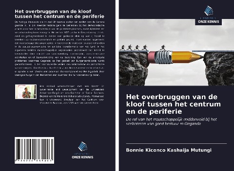 Het overbruggen van de kloof tussen het centrum en de periferie - Bonnie Kiconco Kashaija Mutungi