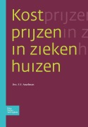 Cover-Bild zum Titel 'Kostprijzen In Ziekenhuizen' von 'F F Asselman'