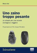 Cover-Bild zum Titel 'Uno zaino troppo pesante' von 'Marco Orsi'