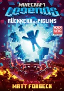 Cover-Bild zum Titel 'Minecraft Legends - Rückkehr der Piglins' von 'Matt Forbeck'