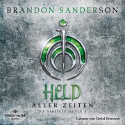 Cover-Bild zum Titel 'Held aller Zeiten' von 'Brandon Sanderson'