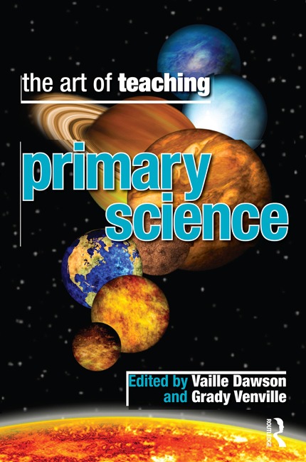 The Art of Teaching Primary School Science - 