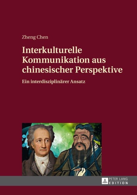 Interkulturelle Kommunikation aus chinesischer Perspektive - Zheng Chen