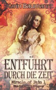 Cover-Bild zum Titel 'Entführt durch die Zeit' von 'Karin Baumann'