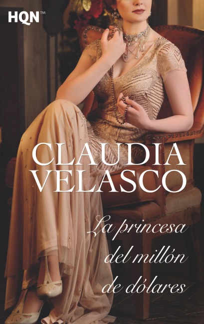La princesa del millón de dólares - Claudia Velasco