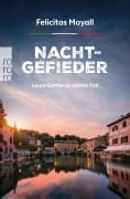 Cover-Bild zum Titel 'Nachtgefieder: Laura Gottbergs siebter Fall' von 'Felicitas Mayall'