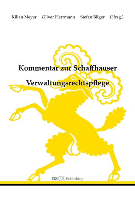 Kommentar zur Schaffhauser Verwaltungsrechtspflege - 