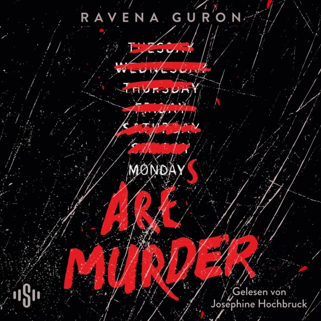 Mondays Are Murder - Ravena Guron