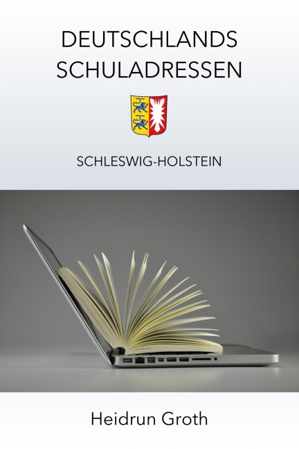 Deutschlands Schuladressen - Heidrun Groth