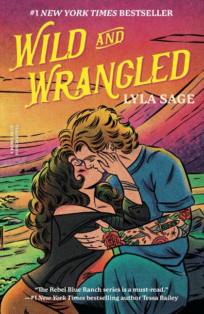 Wild and Wrangled - Lyla Sage