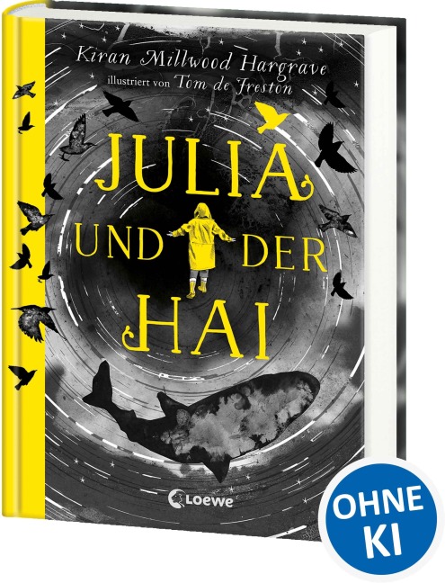 Julia und der Hai - Kiran Millwood Hargrave