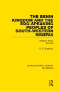 Cover-Bild zum Titel 'The Benin Kingdom and the Edo-Speaking Peoples of South-Western Nigeria' von 'R. E. Bradbury'