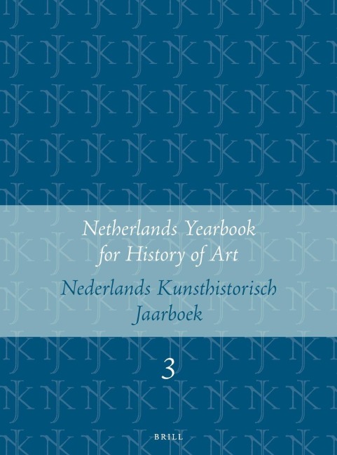 Netherlands Yearbook for History of Art / Nederlands Kunsthistorisch Jaarboek 3 (1950/1951) - 