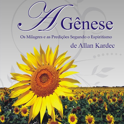 A Gênese - Allan Kardec