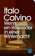 Cover-Bild zum Titel 'Wenn ein Reisender in einer Winternacht' von 'Italo Calvino'