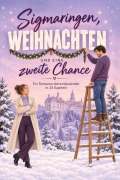Cover-Bild zum Titel 'Sigmaringen, Weihnachten und eine zweite Chance' von 'Theo Schmied'