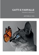 Cover-Bild zum Titel 'Gatti e Farfalle' von 'Antonella Elia'