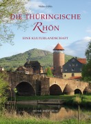 Cover-Bild zum Titel 'Die Thüringische Rhön' von 'Walter Höhn'