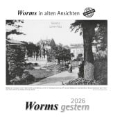 Cover-Bild zum Titel 'Worms gestern 2026' von ''