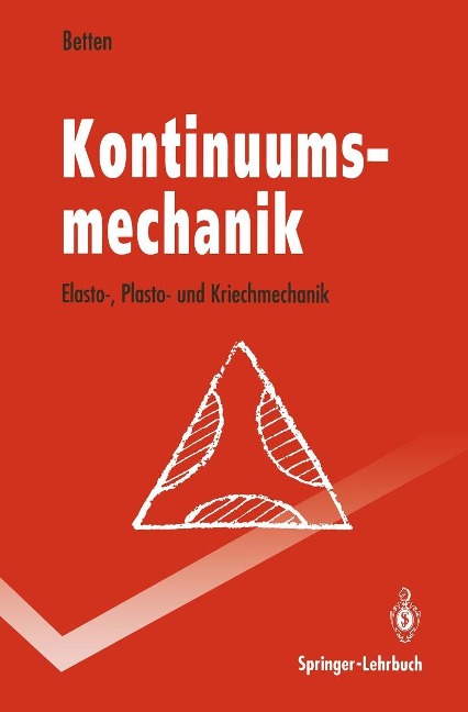 Kontinuumsmechanik - Josef Betten