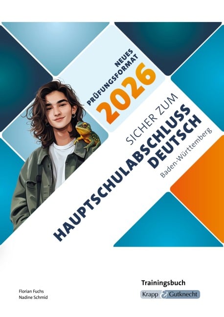 Sicher zum Hauptschulabschluss Deutsch Baden-Württemberg 2026 - Trainingsbuch - Florian Fuchs, Nadine Schmid