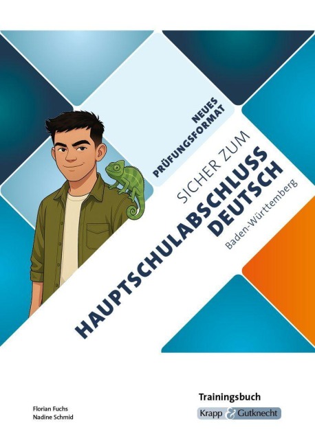 Sicher zum Hauptschulabschluss Deutsch Baden-Württemberg 2026 und 2027 - Trainingsbuch - Florian Fuchs, Nadine Schmid