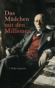 Cover-Bild zum Titel 'Das Mädchen mit den Millionen' von 'E. Phillips Oppenheim'
