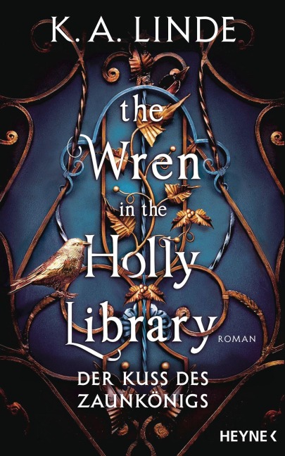 The Wren in the Holly Library  - Der Kuss des Zaunkönigs - K. A. Linde