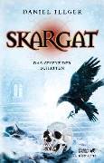 Skargat 2 (Skargat, Bd. 2) - Daniel Illger