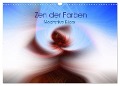 Zen der Farben - Meditative Bilder (Wandkalender 2024 DIN A3 quer), CALVENDO Monatskalender - Martin Knaack