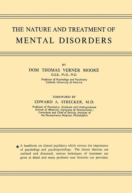 The Nature and Treatment of Mental Disorders - Thomas Verner Moore