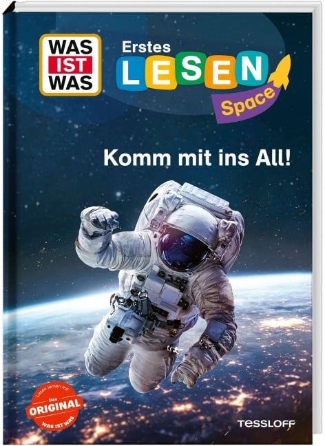 WAS IST WAS Erstes Lesen SPACE: Komm mit ins All! - Karolin Küntzel