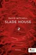 Cover-Bild zum Titel 'Slade House' von 'David Mitchell'