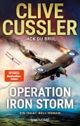 Cover-Bild zum Titel 'Operation Iron Storm' von 'Clive Cussler, Jack Dubrul'